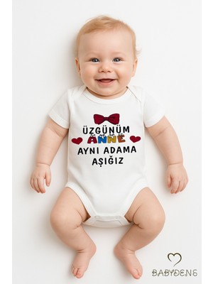 Babyden's Çıtçıtlı Pamuk Kısa Kollu Bebek Body Tulum Üzgünüm Anne Aynı Adama Aşığız Yazılı