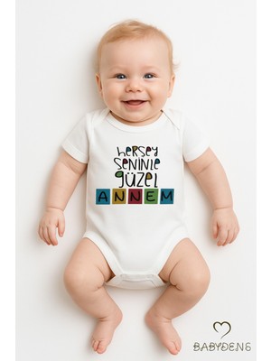 Babyden's Her Şey Seninle Güzel Annem Yazılı Çıtçıtlı Bebek Body Tulum | Pamuk Kısa Kollu Zıbın 03-24AY