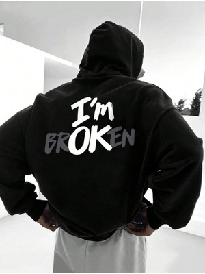 Unisex I'm Broken Baskılı Oversize Kapüşonlu Sweatshirt