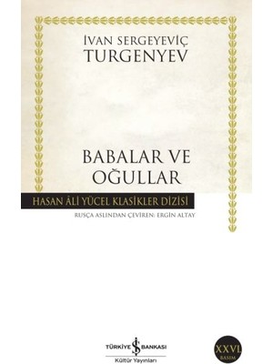 Babalar ve Oğullar - Hasan Ali Yücel Klasikleri