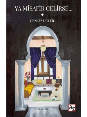Ya Misafir Gelirse…