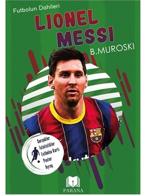 Lionel Messi - Futbolun Dahileri