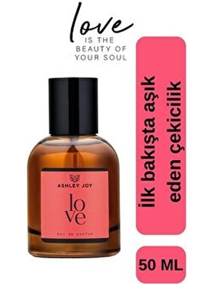 Ashley Joy Love Kadın Parfüm EDP  50 ML | Oryantal & Çiçeksi  | Zencefil, Kan Portakalı, Sandal Ağacı, Paçuli | Amber Renkli Cam Şişe