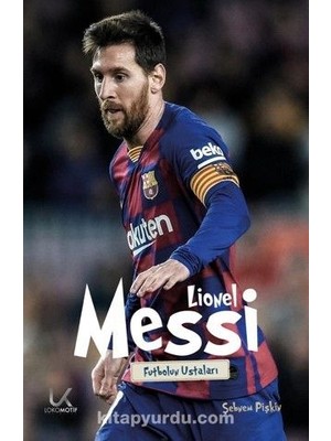 Lionel Messi / Futbolun Ustaları