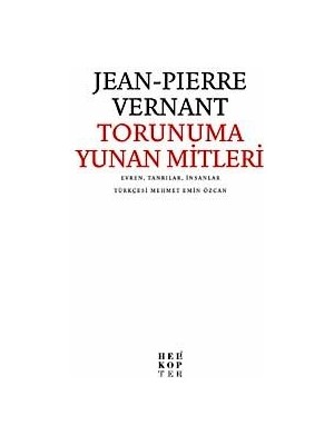 Torunuma Yunan Mitleri  Evren, Tanrılar, Insanlar