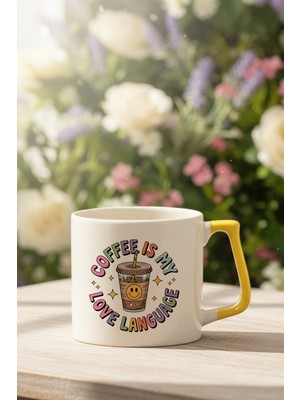 Coffee Is My Love Language Baskılı Sarı D Kulplu Kupa Bardak