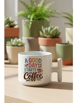 A Good Day Start With Coffee Baskılı Hediyelik T Kulplu Latte Fincanı Kupa Bardak