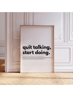 Konuşmayı Bırak, Yapmaya Başla Motivasyon Posteri, Ilham Verici Poster, Ev Ofis Duvar Sanatı
