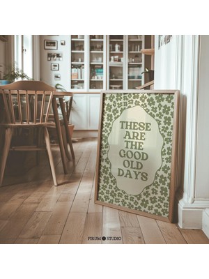 Bunlar Eski Güzel Günler Tipografisi, Sönük Yeşil Poster