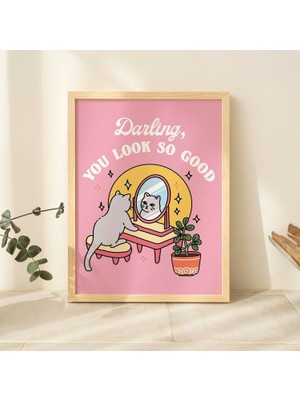 Kız Kedi Kendini Sevme Duvar Baskısı, Pozitiflik Sevgilim Çok Iyi Görünüyorsun Alıntısı, Pembe Posterler