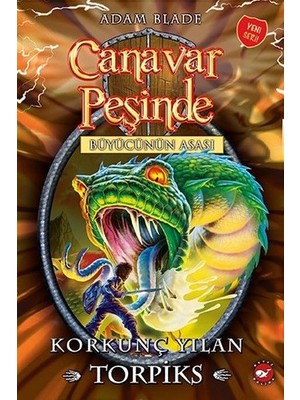 Canavar Peşinde 54 - Korkunç Yılan Torpiks