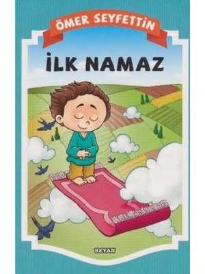 Gülücük Çocuk - Ilk Namaz