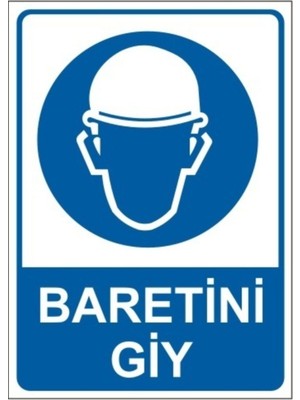 Baretini Giy Uyarı Levha - Ikaz Tabela 25X35 cm Pvc