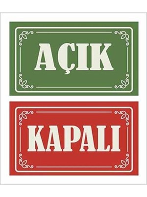 “açık - Kapalı” Kapı Cam Levhası (2,7 mm Dekato)