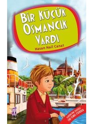 Bir Küçük Osmancık Vardı