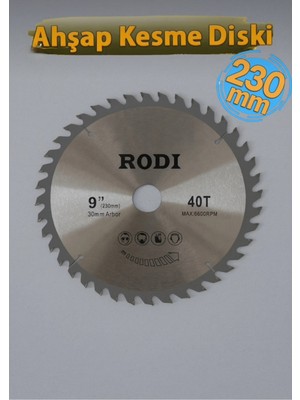 Rodı Ahşap Sunta Kesme Diski 230 mm 40 Diş