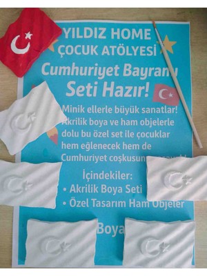 Yıldız Home Moda Dekor 🇹🇷 Türk Bayrağı 5’li Boyama Seti – Yıldız Home Çocuk Atölyesi.sanatsal Etkinlik Setiokul Etkinliği Malzemelerimilli Bayram Etkinliği