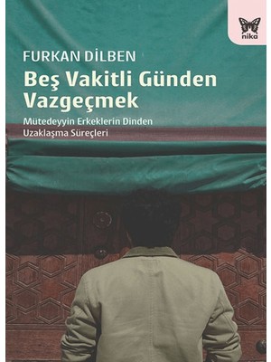 Nika Yayınevi Beş Vakitli Günden Vazgeçmek