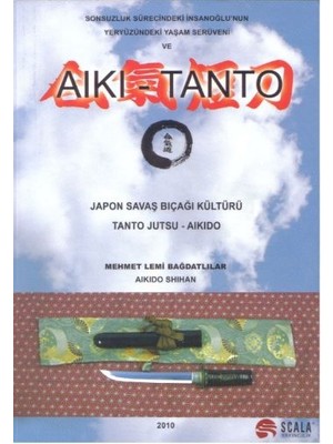 Aksiyon Global Japon Savaş Bıcağı Kültürü Tantojutsu - Aikido
