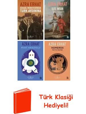İş Bankası Kültür Yayınları Azra Erhat 4 Kitap Seti + Türk Klasiği Hediye