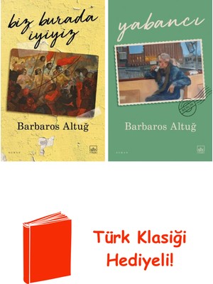 İthaki Yayınları Barbaros Altuğ 2 Kitap Seti + Türk Klasiği Hediye