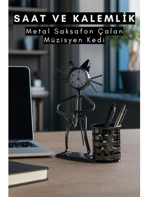 Metal Saat ve Kalemlik Saksafon Çalan Müzisyen Kedi Masa Üstü Kalemlik Casapetra