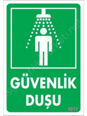 Güvenlik Duşu Uyarı Levhası 17,5X25 KOD:1017