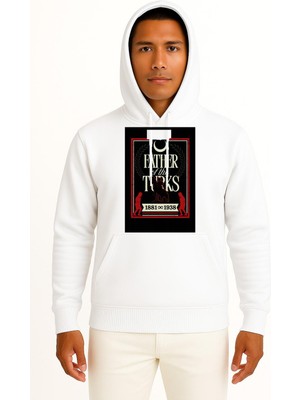 Bahriyeli Collection Kapüşonlu 1881-1938 Father Of Turks Atatürk Göğüs ve Sırt Tasarımlı Unisex Sweatshirt