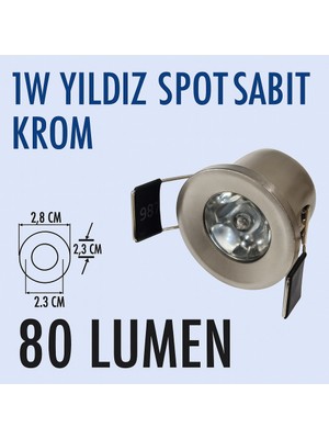 Lampist 1W Yıldız Spot Sabit Krom 3000K