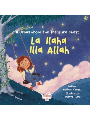 Puset Kitap La Ilaha Illa Allah / Ingilizce La Ilahe Illallah - Hazine Sandığından Bir Pırıltı