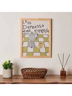 Matmel Deco Less Depresso More Espresso Duvar Panosu - Renkli - 30 x 40 cm