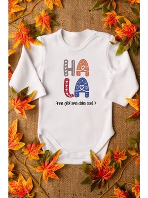 Overoz Organik %100 Pamuk Hala Anne Gibi Ama Daha Cool Baskılı Bebek Body Uzun Kolllu Badi Zıbın 5178