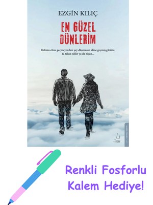 Destek Yayınları En Güzel Dünlerim + Fosforlu Kalem Hediye