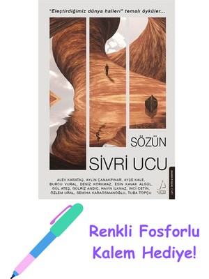 Destek Yayınları Sözün Sivri Ucu + Fosforlu Kalem Hediye