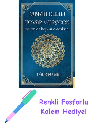 Destek Yayınları Rabb’in Duana Cevap Verecek ve Sen De Hoşnut Olacaksın + Fosforlu Kalem Hediye