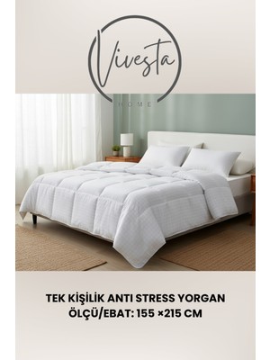 Tek Kişilik Anti Stress Yorgan 155X215 cm – Uykuda Yenilenmenin Anahtarı!
