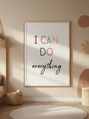 Fuart.Co I Can Do Everything Dijital Baskı Poster (Çerçevesiz) AFFU