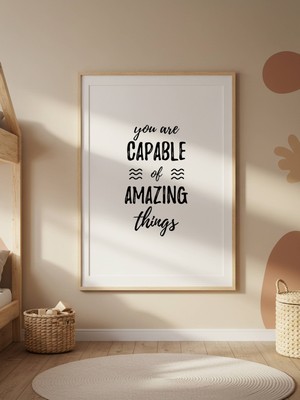 Fuart.Co Capable Amazing Dijital Baskı Poster (Çerçevesiz) AFFU