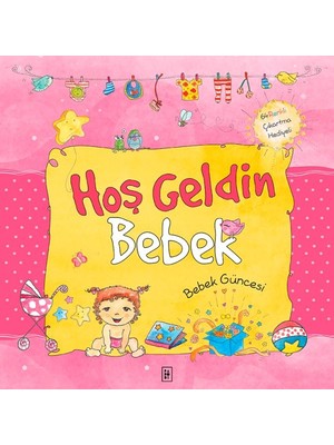 Parodi Yayınları Hoş Geldin Bebek - Bebeğin Güncesi Pembe (Ciltli)