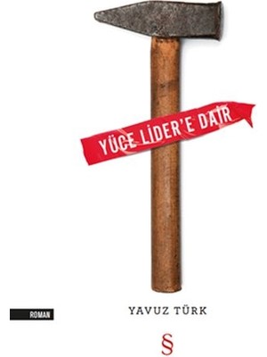 Everest Yayınları Yüce Lider'e Dair