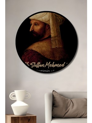 Teona Ahşap Çerçeve Görünümlü Fatih Sultan Mehmet Dekoratif Ahşap Mdf Ev Duvar Tablo Yuvarlak Ev Duvar Tablo