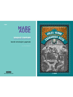 Yapı Kredi Yayınları Yaşsız Zaman – Kendi Etnolojini Yapmak + Zacharius Usta