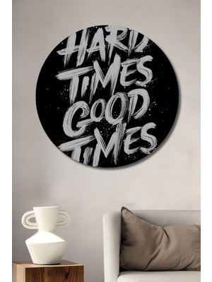 Teona Ahşap Zor Zamanlar Iyi Zamanlar Ahşap Mdf Dekoratif Ev/işyeri Duvar Tablo Yuvarlak Ev/işyeri Duvar Tablo