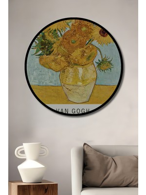 Teona Ahşap Çerçeve Görünümlü Dekoratif Ahşap Yuvarlak Çerçeve Görünümlü Tablo Van Gogh Ayçiçekleri