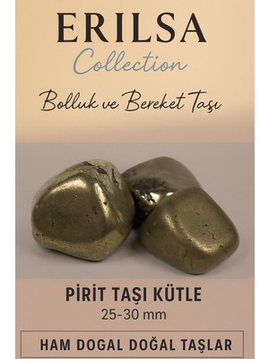 Erilsa Sertifikalı Pirit Taşı Kütle 25–30 mm Ham Doğal – Bolluk Bereket ve Zenginlik Taşı