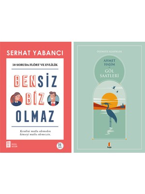 Kapı Yayınları Bensiz Biz Olmaz + Göl Saatleri