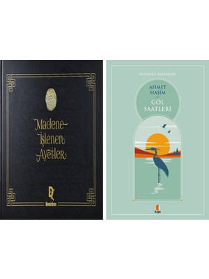 Kapı Yayınları Madene Işlenen Ayetler (Ciltli) + Göl Saatleri