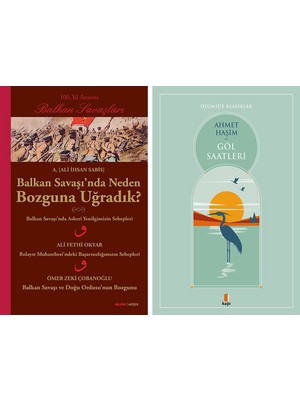 Kapı Yayınları Balkan Savaşı'nda Neden Bozguna Uğradık? + Göl Saatleri
