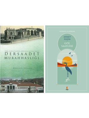 Kapı Yayınları Dersaadet Murahhaslığı + Göl Saatleri