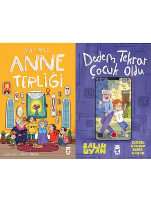 Timaş Çocuk Anne Terliği (Anıl Basılı) ve Dedem Tekrar Çocuk Oldu (Salih Uyan)